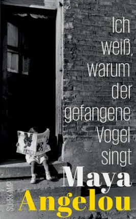 ICH WEIß, WARUM DER GEFANGENE VOGEL SINGT
