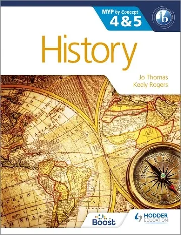 HISTORY FOR THE IB MYP 4 & 5