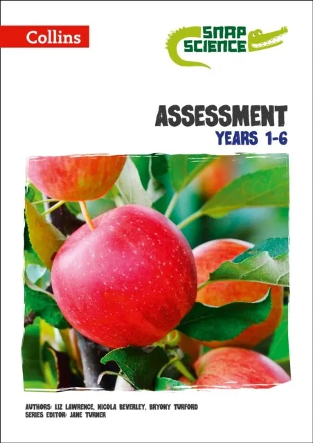 SNAP SCIENCE ASSESSMENT YEARS 1–6: DIGITAL DOWNLOAD*DIGITAL*