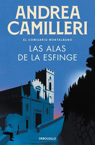 LAS ALAS DE LA ESFINGE (COMISARIO MONTALBANO 15)