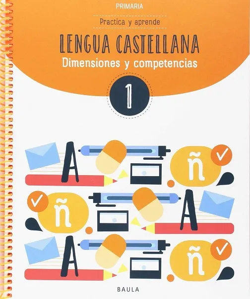 Practica y aprende Lengua castellana 1 Primaria