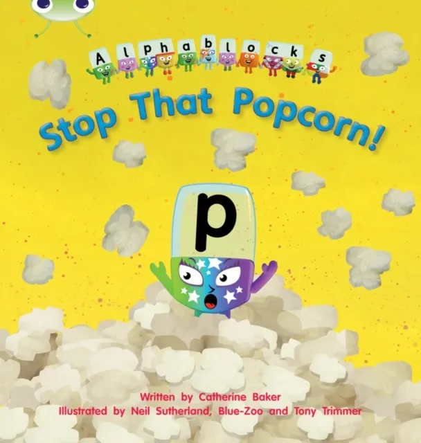 STOP THAT POPCORN! (ALPHABLOCKS)