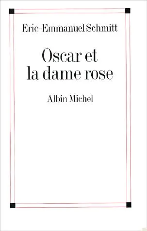 OSCAR ET LA DAME ROSE-LPC