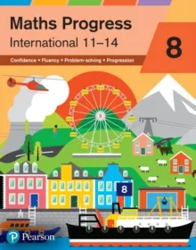 MATHS PROGRESS INTERNATIONAL YEAR 8 STUDENT BOOK
