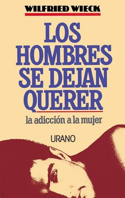 Los hombres se dejan querer