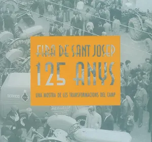 125 anys de la Fira de Sant Josep