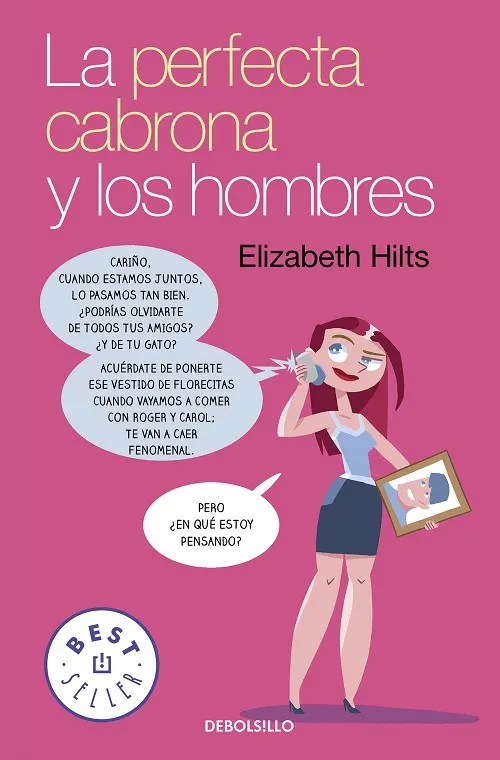 La Perfecta Cabrona y los hombres