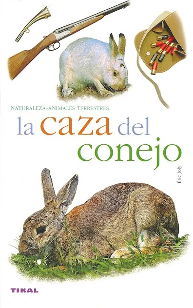 La caza del conejo