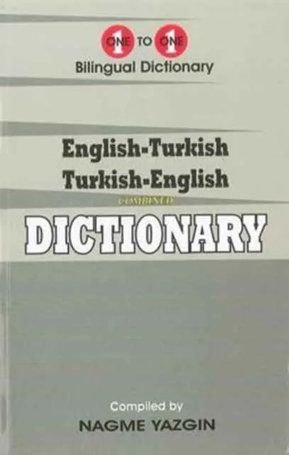 ENGLISH-TURKISH & TURKISH-ENGLISH ONE-TO-ONE DICTIONARY (EXAM-SUITABLE)