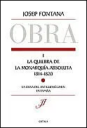 La quiebra de la monarquía absoluta (1814-1820)