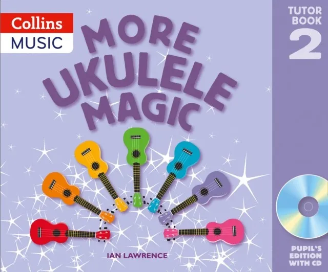 UKULELE MAGIC PUPIL BOOK 2
