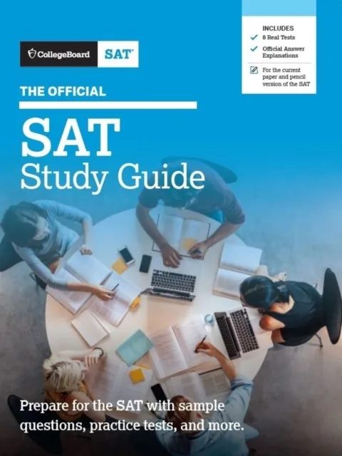 SAT THE OFFICIAL SAT STUDY GUIDE, 2020 EDITION