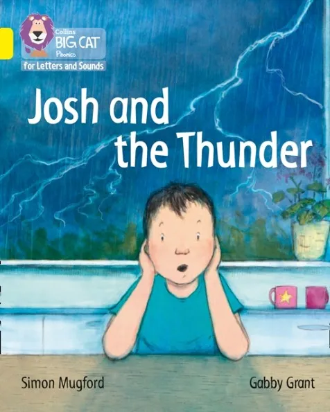 JOSH AND THE THUNDER (SET 2)-FICTION-YELLOW - BAND 3