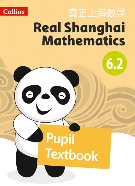 REAL SHANGHAI MATHEMATICS PUPIL TEXTBOOK 6.2