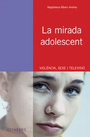 La mirada adolescent