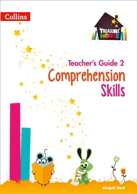 TREASURE HOUSE COMPREHENSION SKILLS TEACHER’S GUIDE 2