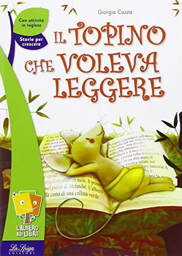 IL TOPINO CHE VOLEVA LEGGERE