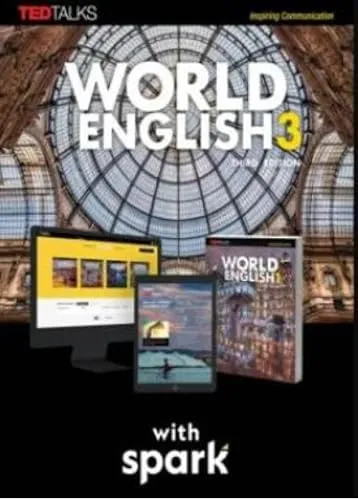 WORLD ENGLISH LEVEL 3 COMBO SPLIT A WITH THE SPARK PLATFORM