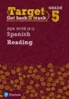 TARGET GRADE 5 READING AQA GCSE (9–1) SPANISH WORKBOOK