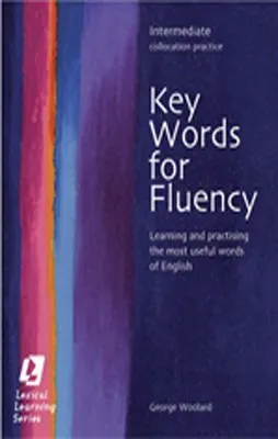 KEY WORDS FOR FLUENCY INTERMEDIATE