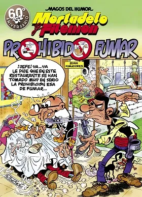 Prohibido fumar (Magos del Humor Mortadelo y Filemón 105)