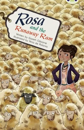 ROSA AND THE RUNAWAY RAM
