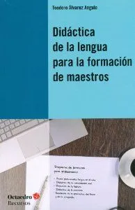 Didáctica de la lengua para la formación de maestros