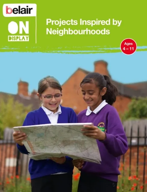 BELAIR ON DISPLAY PROJECTS INSPIRED BY NEIGHBOURHOODS