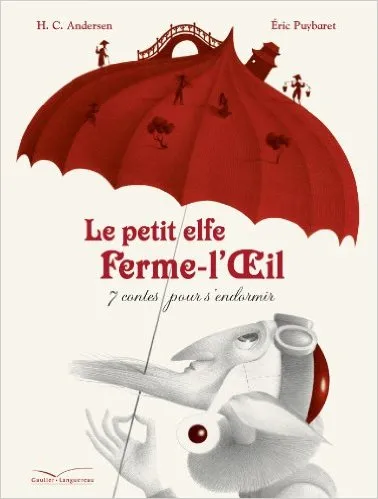 LE PETIT ELFE FERME-L'OEIL