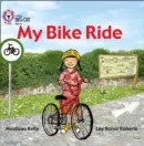 MY BIKE RIDE-NON-FICTION-RED - BAND 2A