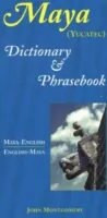 GC. HIPPOCRENE MAYA YUCATEC DICT. AND PHRASEBOOK