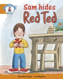STAGE 4 BLUE BOOK BAND:SAM HIDES RED TED