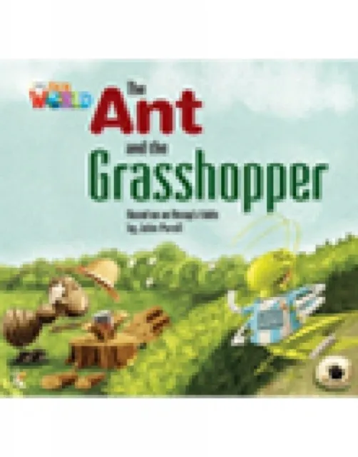 OUR WORLD AME 2 THE ANT & THE GRASSHOPPER READER