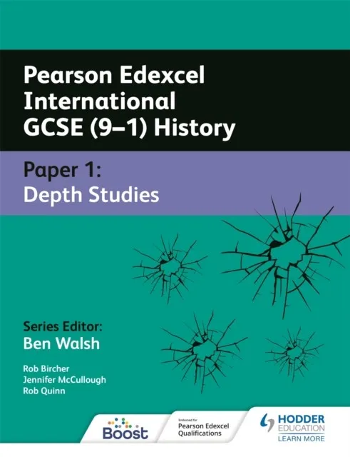 PEARSON EDEXCEL INTERNATIONAL GCSE (9–1) HISTORY: PAPER 1 DEPTH STUDIES