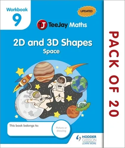 TEEJAY MATHS CFE EARLY LEVEL WORKBOOK 9 (PACK OF 20): 2D AND 3D SHAPES: SPACE-DIGITAL