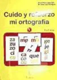 CUIDO Y REFUERZO MI ORTOGRAFIA-1