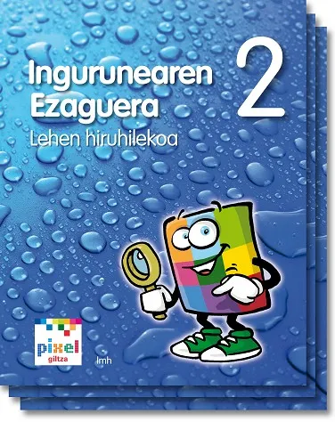 INGURUAREN EZAGUERA EP2 PIXEL (EUS) LIBRO ALUMNO