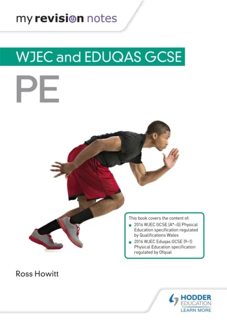 MY REVISION NOTES: WJEC AND EDUQAS GCSE PE