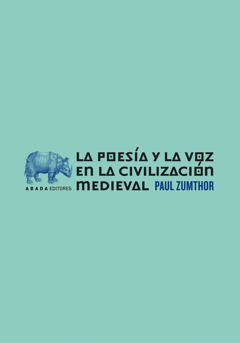 La poesía y la voz en la civilización medieval