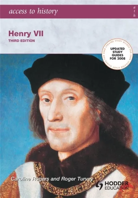 ACCESS TO HISTORY: HENRY VII THIRD EDITION