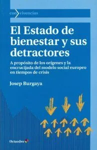 El Estado de bienestar y sus detractores