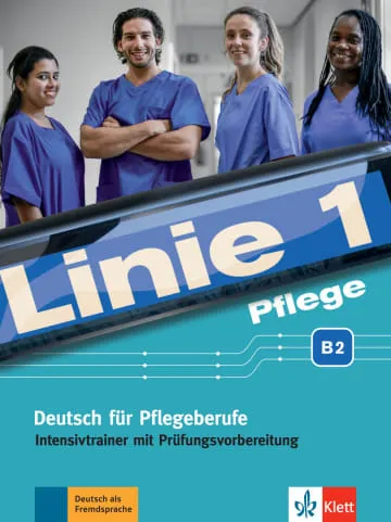 LINIE 1 PFLEGE B2 INTENSIVTRAINER