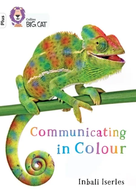 COMMUNICATING IN COLOUR -NON-FICTION-WHITE PLUS - BAND 10+