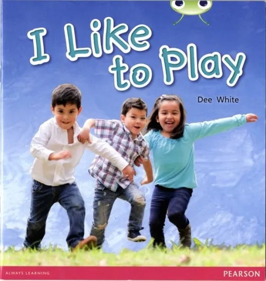 I LIKE TO PLAY