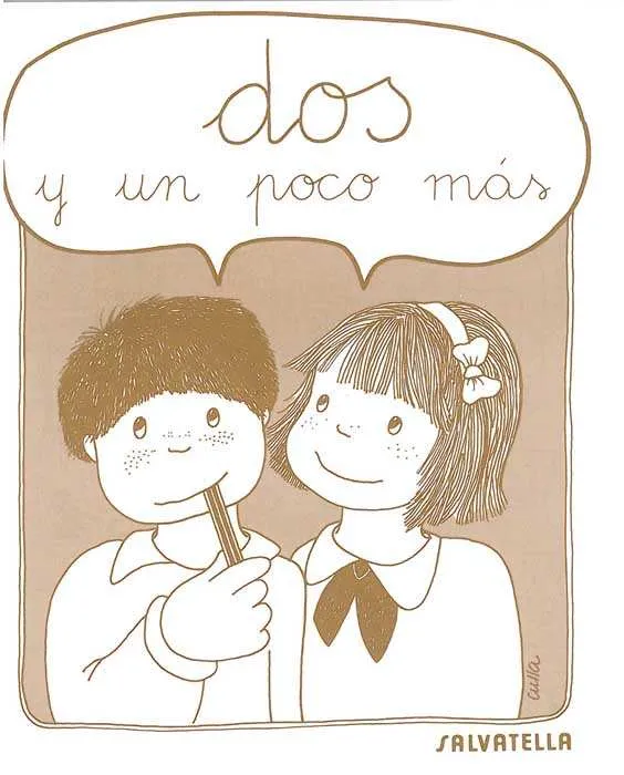 DOS Y UN POCO MAS