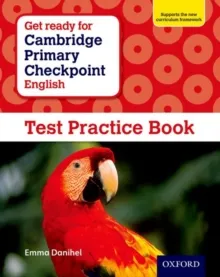 GET READY FOR CAMBRIDGE PRIMARY CHECKPOINT ENGLISH TEST PRACTICE BOOK