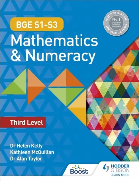BGE S1–S3 MATHEMATICS & NUMERACY: THIRD LEVEL