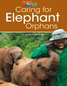 CARING FOR ELEPHANT ORPHANS OWR 3