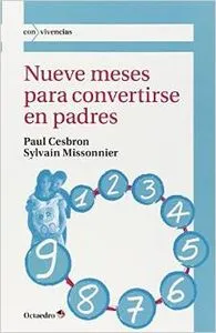 Nueve meses para convertirse en padres