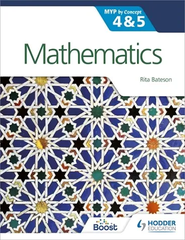 MATHEMATICS FOR THE IB MYP 4 & 5-DIGITAL